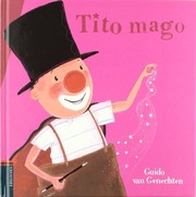 Front cover of Tito the Magician (Tito the Clown) by Guido van Genechten
