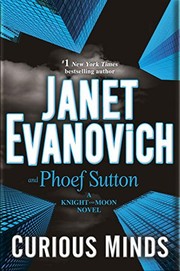 Front cover of Curious Minds (Knight and Moon) by Janet Evanovich