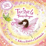 Cover of Twinkle Tames a Dragon by Katharine Holabird