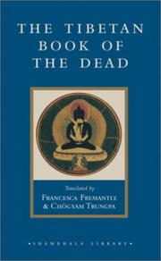 Cover of The Tibetan book of the dead by Karma-gliṅ-pa