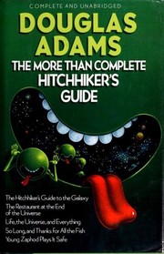 Front cover of Works (The Hitch Hiker's Guide to the Galaxy / The Restaurant at the End of the Universe / Life, the Universe and Everything / So Long, and Thanks for All the Fish / Young Zaphod Plays it Safe) by Douglas Adams