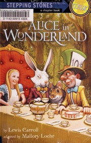 Front cover of Alice in Wonderland by Mallory Loehr
