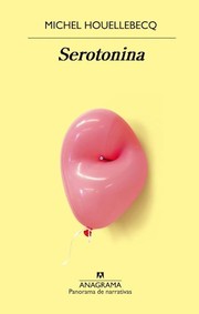 Cover of Sérotonine by Michel Houellebecq