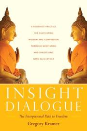 Cover of Insight Dialogue by Gregory Kramer