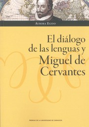 Front cover of El diálogo de las lenguas y Miguel de Cervantes by Aurora Egido