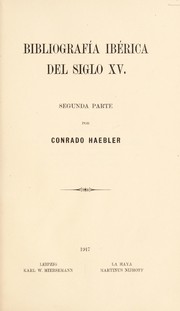 Cover of Bibliografía ibérica del siglo XV by Konrad Haebler