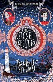 Front cover of The Secret Keepers by Trenton Lee Stewart
