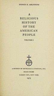 Front cover of A religious history of the American people by Sidney E. Ahlstrom