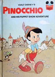 Front cover of Pinocchio and His Puppet Show Adventure by Walt Disney Productions