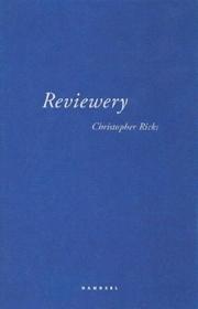 Cover of Reviewery by Christopher B. Ricks