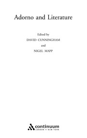 Front cover of ADORNO AND LITERATURE; ED. BY DAVID CUNNINGHAM by Nigel Mapp