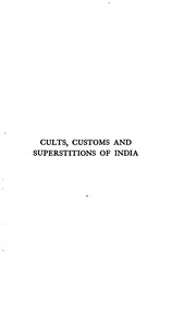 Cover of Cults, Customs and Superstitions of India by John Campbell Oman