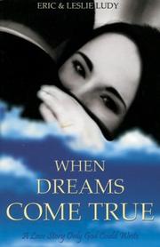 Cover of When Dreams Come True by Eric Ludy