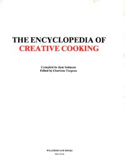 Front cover of The encyclopedia of creative cooking by Jane Solmson