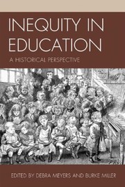 Front cover of Inequity in education by Debra Meyers