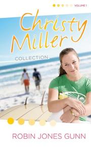 Cover of The Christy Miller Collection by Robin Jones Gunn
