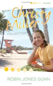 Cover of Surprise Endings/Island Dreamer/A Heart Full of Hope (The Christy Miller Series 4-6) (Christy Miller Collection, Volume 2) by Robin Jones Gunn
