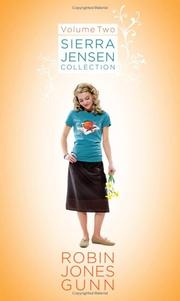 Cover of Close Your Eyes/Without a Doubt/With This Ring (The Sierra Jensen Series 4-6) (Sierra Jensen Collection, Volume 2) by Robin Jones Gunn