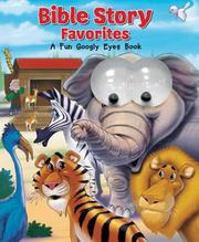 Front cover of Bible Story Favorites by Jill Roman Lord