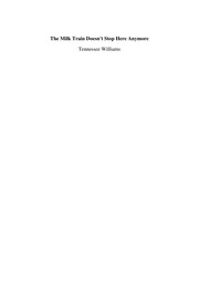 Cover of The milk train doesn't stop here anymore by Tennessee Williams