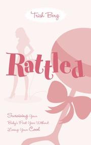 Cover of Rattled by Trish Berg