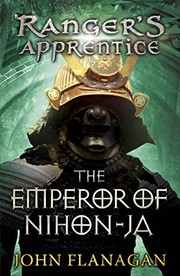 Front cover of The Emperor of Nihon-Ja by John Flanagan