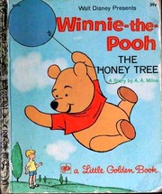 Cover of Walt Disney Presents Winnie-the-Pooh - The Honey Tree by Bob Totten