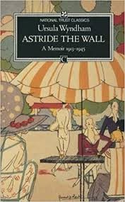 Cover of Astride the wall by Ursula Wyndham