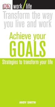 Cover of Achieve your goals by Andy Smith
