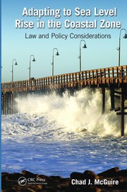 Front cover of Adapting to sea level rise in the coastal zone by Chad J. McGuire
