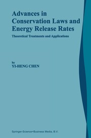 Front cover of Advances in Conservation Laws and Energy Release Rates by Yi-Heng Chen