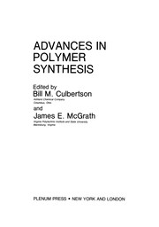 Front cover of Advances in Polymer Synthesis by Bill M. Culbertson