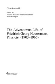 Front cover of The Adventurous Life of Friedrich Georg Houtermans, Physicist (1903-1966) by Edoardo Amaldi