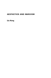 Front cover of Aesthetics and Marxism by Kang Liu