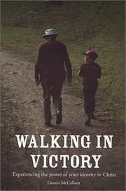 Cover of Walking in Victory by Dennis McCallum
