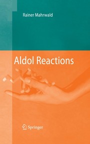 Cover of Aldol Reactions by Rainer Mahrwald