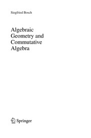 Front cover of Algebraic Geometry and Commutative Algebra by Siegfried Bosch