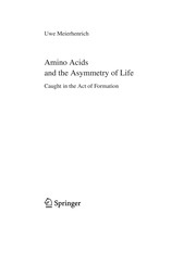 Front cover of Amino Acids and the Asymmetry of Life by Uwe Meierhenrich