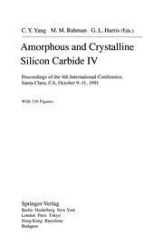 Front cover of Amorphous and Crystalline Silicon Carbide IV by Cary Y. Yang