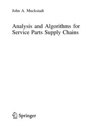 Front cover of Analysis and algorithms for service parts supply chains by J. A. Muckstadt