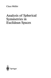 Front cover of Analysis of Spherical Symmetries in Euclidean Spaces by Claus Müller
