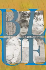 Cover of Blue by Joyce Moyer Hostetter