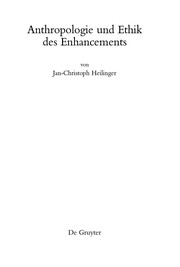 Cover of Anthropologie und Ethik des Enhancements by Jan-Christoph Heilinger