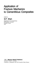 Front cover of Application of Fracture Mechanics to Cementitious Composites by S. P. Shah