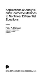 Front cover of Applications of analytic and geometric methods to nonlinear differential equations by Peter A. Clarkson