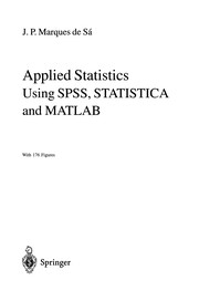 Cover of Applied Statistics Using SPSS, STATISTICA and MATLAB by Joaquim P. Marques de Sá