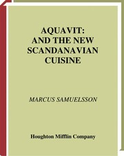 Front cover of Aquavit and the new Scandinavian cuisine by Marcus Samuelsson