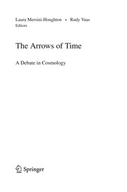 Front cover of The Arrows of Time by Laura Mersini-Houghton