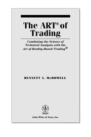 Front cover of The art of trading by Bennett McDowell