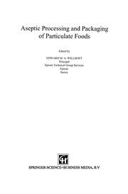 Front cover of Aseptic Processing and Packaging of Particulate Foods by Edward M. A. Willhoft